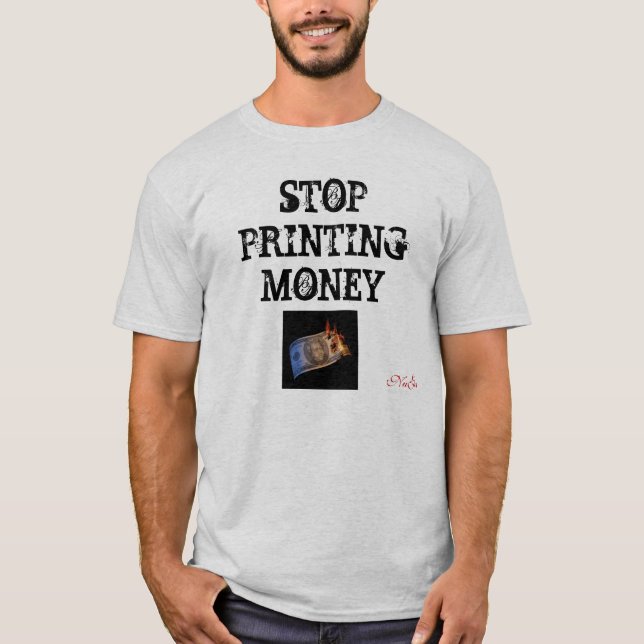 Camiseta PARE el IMPRIMIR del DINERO, NuGov (Anverso)