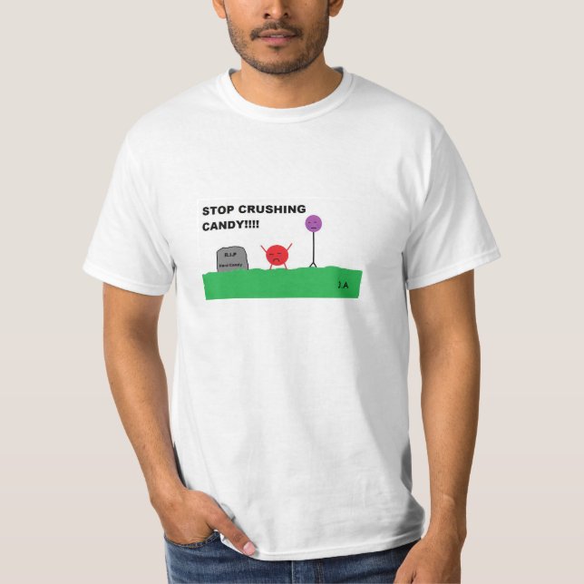 Camiseta Pare el machacar del caramelo (Anverso)