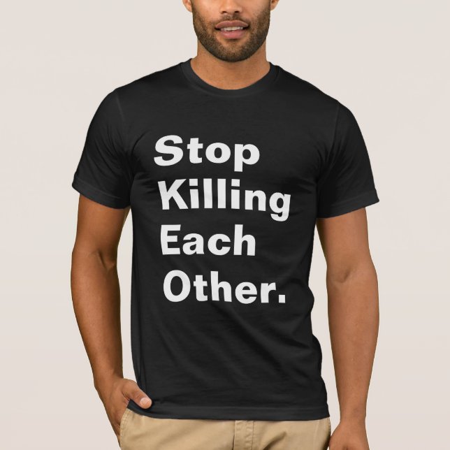 Camiseta Pare el matarse. (Anverso)