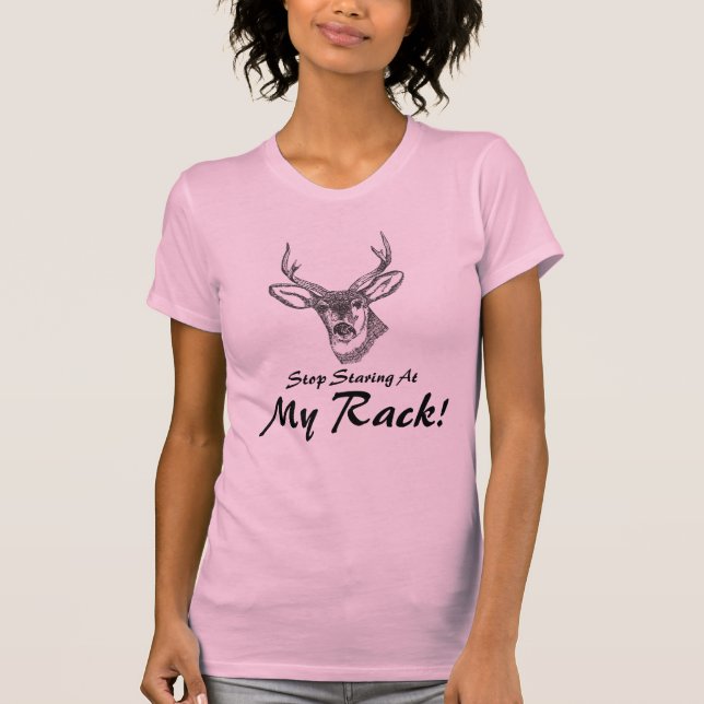 Camiseta ¡Pare el mirar fijamente mi estante! (Anverso)