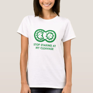 Camiseta Pare el mirar fijamente mi hendidura
