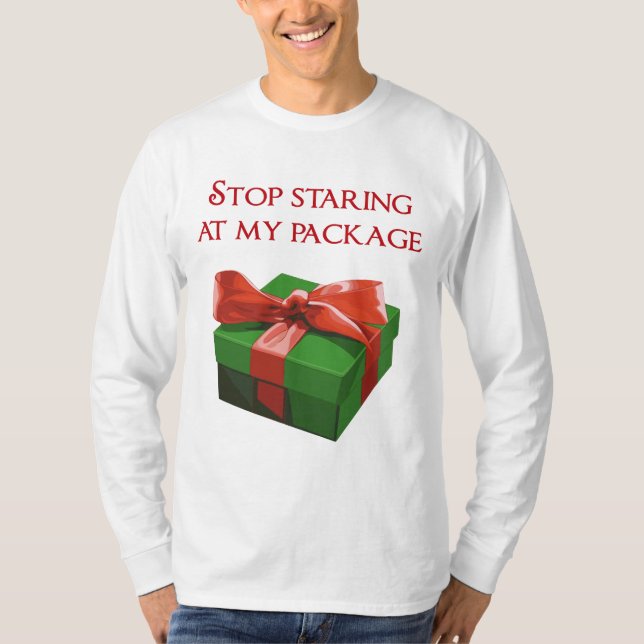 Camiseta Pare el mirar fijamente mi regalo de Navidad del (Anverso)