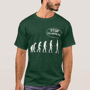 Camiseta Pare el seguir de mí