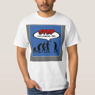 Camiseta Pare el seguir de mí evolución