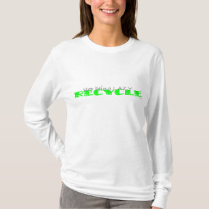 Camiseta Pare el ser perezoso RECICLAN - la SUDADERA CON
