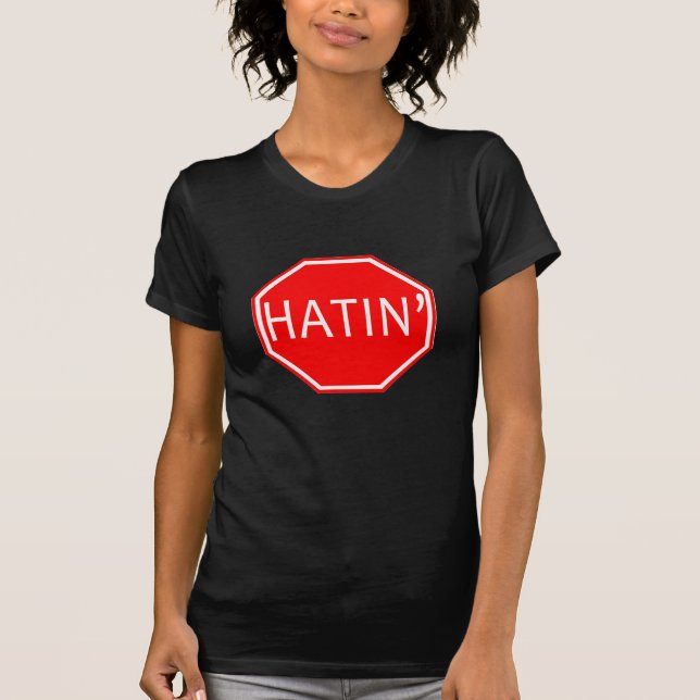 Camiseta ¡Pare Hatin! (Anverso)