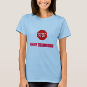 Camiseta ¡Pare la circuncisión femenina!