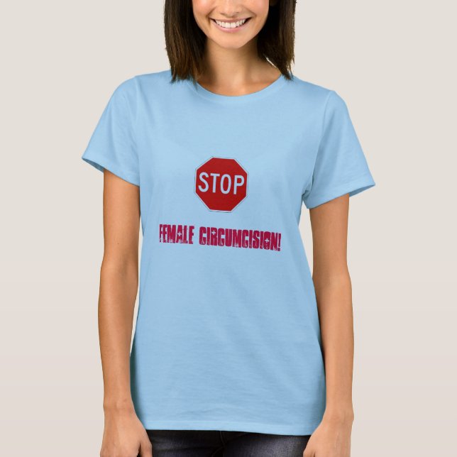 Camiseta ¡Pare la circuncisión femenina! (Anverso)