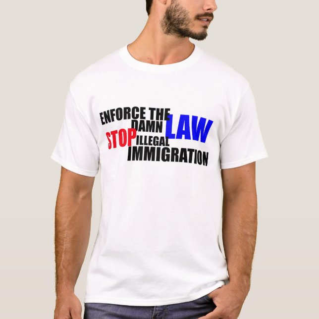 Camiseta pare la inmigración ilegal (Anverso)