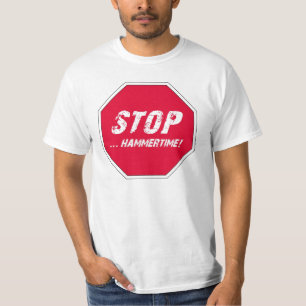 Camiseta ¡Pare, Martillo-tiempo!