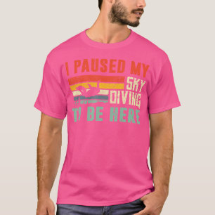 Camiseta Paré Mi Cielo Para Morir Aquí.