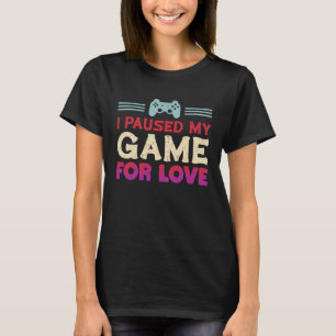 Camiseta Paré mi juego por amor Video Gamer Humor Chiste M