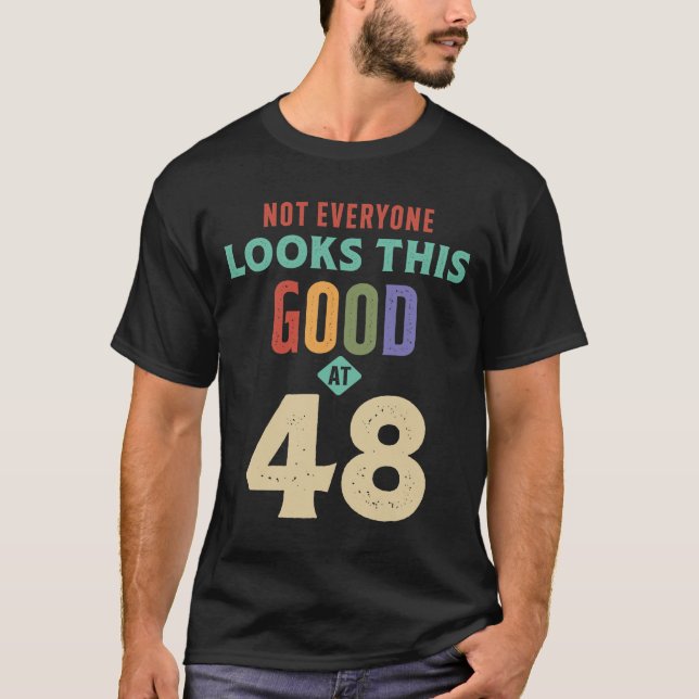 Camiseta Parece esto bueno a los 48 años - 48 años (Anverso)