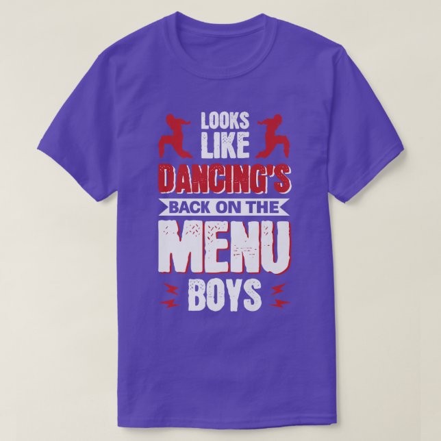 Camiseta Parece que el baile está de vuelta en el menú Boys (Diseño del anverso)
