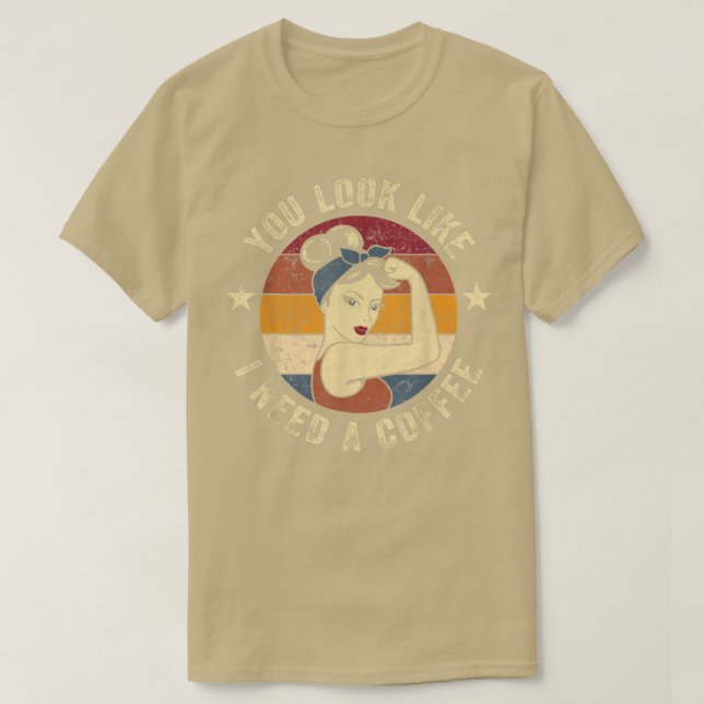 Camiseta Parece Que Necesito Un Café Rosie Diciendo Diversa (Diseño del anverso)