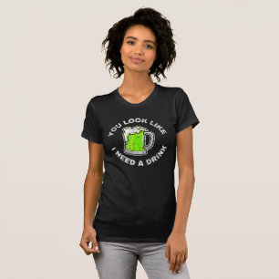 Camiseta Parece Que Necesito Una Bebida