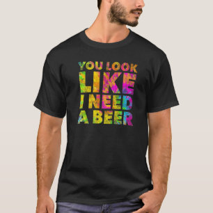 Camiseta Parece Que Necesito Una Bebida Que Consuma Alcohol