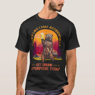 Camiseta Parece Que Puedo Tomar Bebida De Oso Borracho Acci