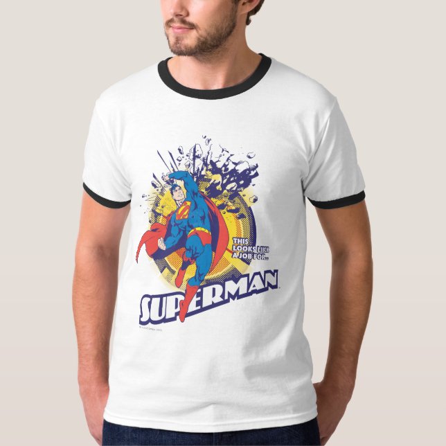 Camiseta Parece un trabajo para... (Anverso)