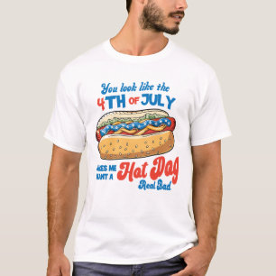 Camiseta Pareces el 4 de julio América Hot dog