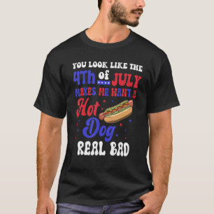 Camiseta Pareces que el 4 de julio me dan ganas de algo cal