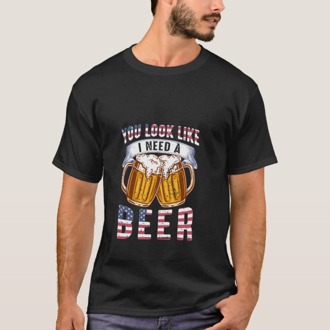 Camiseta Pareces que necesito una cerveza (Anverso)