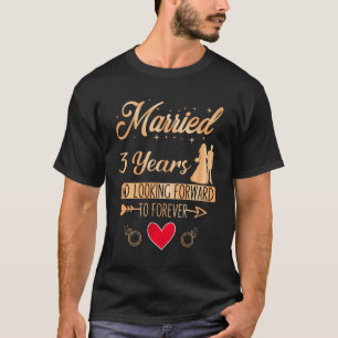 Camiseta Pareja casada 3 años de Boda Aniversario