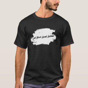 Camiseta Pareja lesbiana lesbiana local PRI lesbiana sarcás