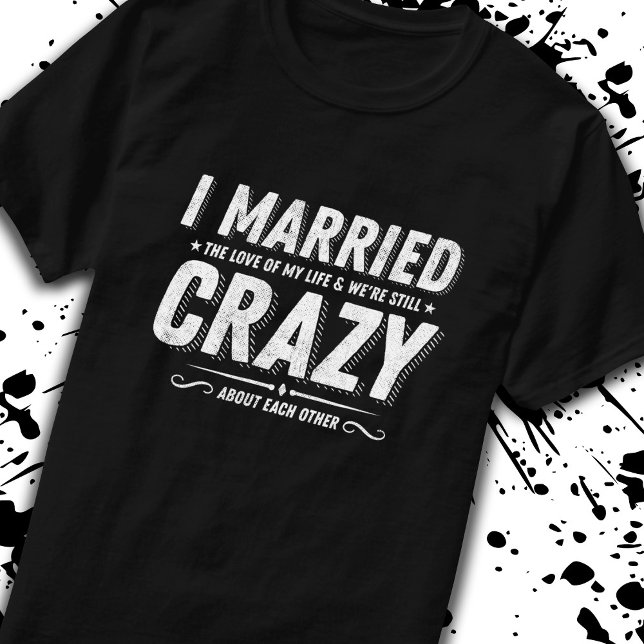 Camiseta Parejas casadas Citas divertidas de Aniversario Am (Subido por el creador)