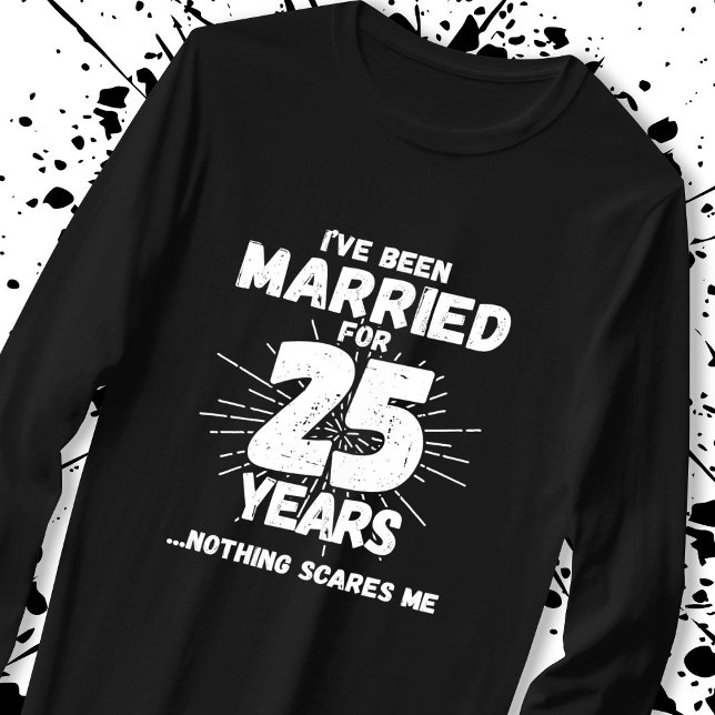 Camiseta Parejas casadas con 25 años de gracia 25 años (Subido por el creador)