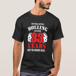 Camiseta Parejas casadas de 33 años - Graciosa 33ª Boda Ann