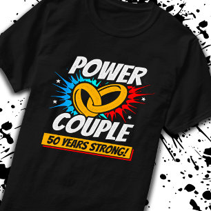 Camiseta Parejas casadas en su 50 Aniversario 50 Años Fuert