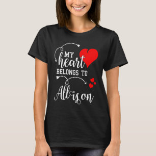 Camiseta Parejas coincidentes Mi corazón pertenece a Allis