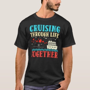 Camiseta Parejas Cruizando la vida juntos Viajar Cruz