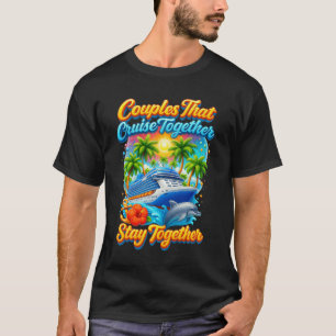 Camiseta Parejas que cruzan juntas se quedan juntas