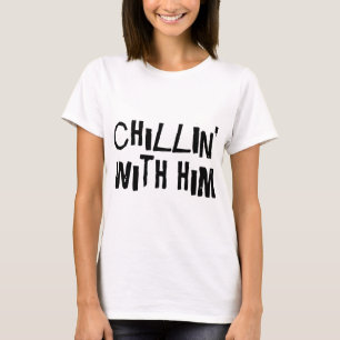 Camiseta Pares Chillin lindo con él