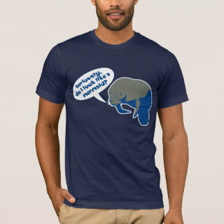 Camiseta ¿Parezco una sirena?