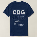 Camiseta Paris Charles De Gaulle Airport CDG Tee Shirt:<br><div class="desc">El Design incluye información de navegación aérea para el aeropuerto Charles De Gaulle de París. Excelente regalo para pilotos,  entusiastas de la aviación y viajeros del mundo.</div>