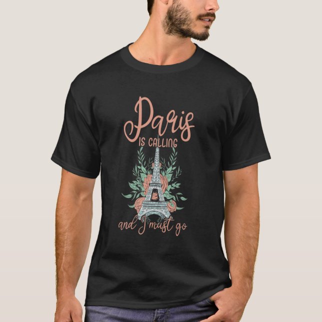 Camiseta París Está Llamando Debo Ir Francia Floral Minimal (Anverso)