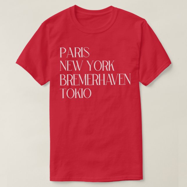 Camiseta Paris New York Bremerhaven (Diseño del anverso)