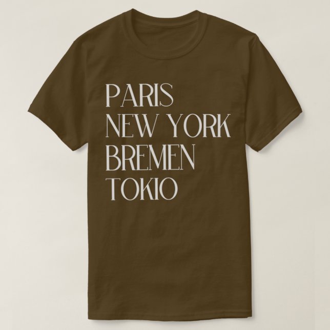 Camiseta París Nueva York Bremen Tokio (Diseño del anverso)