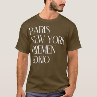 Camiseta París Nueva York Bremen Tokio