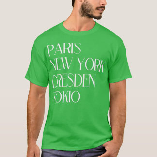 Camiseta París Nueva York Dresden Tokyo