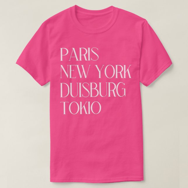 Camiseta París Nueva York Duisburg Tokio (Diseño del anverso)