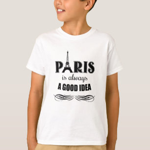 Camiseta París siempre es una buena idea