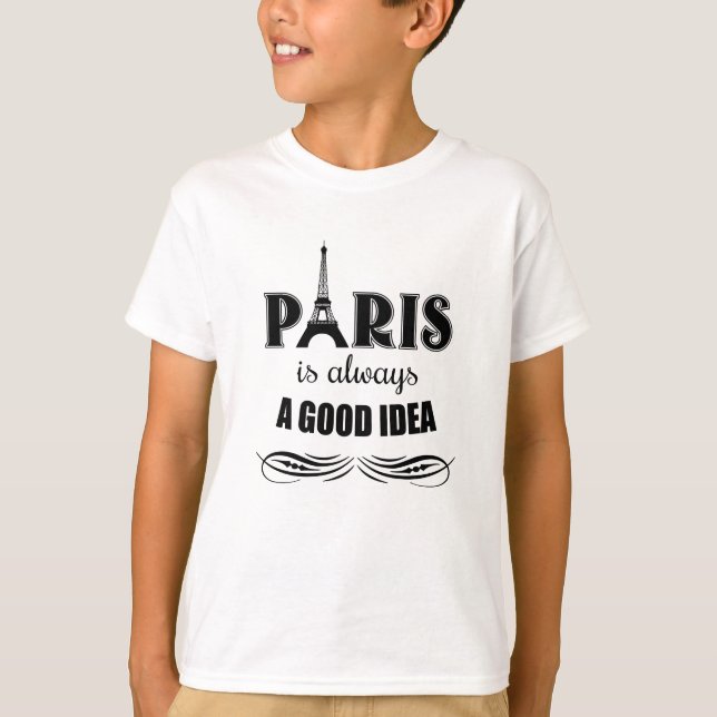 Camiseta París siempre es una buena idea (Anverso)