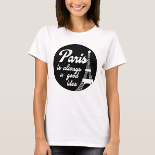 Camiseta París siempre es una buena idea