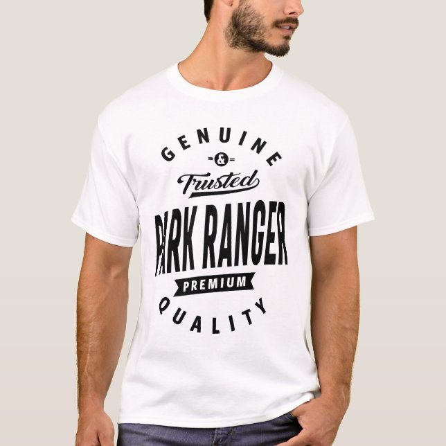 Camiseta Park Ranger Gift Funny Job Title Profession (Anverso)
