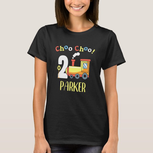 Camiseta Parker Choo Choo Dos Tren Segundo Cumpleaños Turno (Anverso)