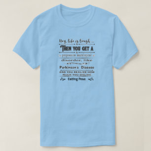 Camiseta Parkinsons Hey La Vida Es